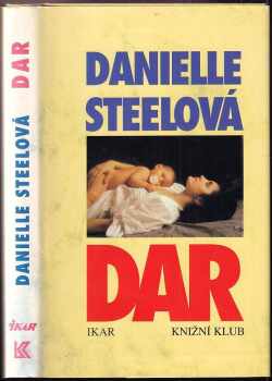 Dar - Danielle Steel (1995, Ikar) - ID: 1704726
