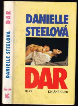 Danielle Steel: Dar