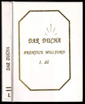 Karel Weinfurter: Dar Ducha