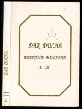 Karel Weinfurter: Dar Ducha