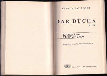 Prentice Mulford: Dar ducha, Díl I. a II.