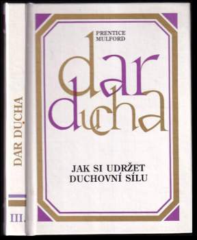 Prentice Mulford: Dar ducha