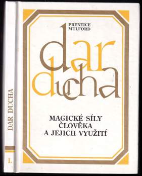 Prentice Mulford: Dar ducha