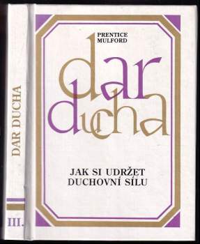 Prentice Mulford: Dar ducha