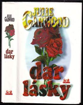 Dar lásky - Julie Garwood (1996, OLDAG) - ID: 522980