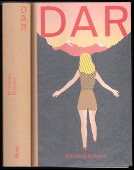 Michaela Rosová: Dar