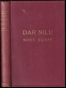 Dar Nilu - nový Egypt