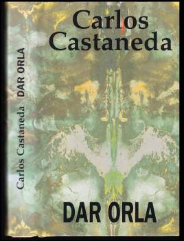 Carlos Castaneda: Dar orla
