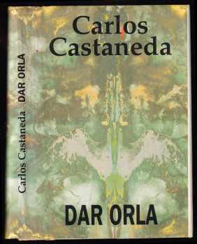 Carlos Castaneda: Dar orla