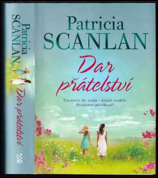 Patricia Scanlan: Dar přátelství