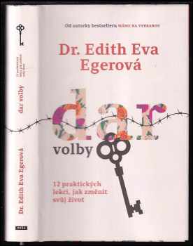 Edith Eva Eger: Dar volby