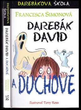 Francesca Simon: Darebák David a duchové