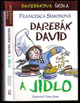 Darebák David a jídlo