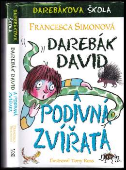 Francesca Simon: Darebák David a podivná zvířata