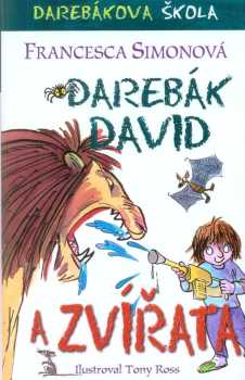 Darebák David a zvířata
