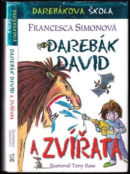 Francesca Simon: Darebák David a zvířata