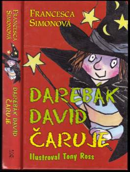 Darebák David čaruje
