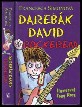 Francesca Simon: Darebák David rockerem