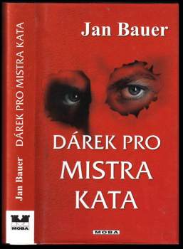 Jan Bauer: Dárek pro mistra kata