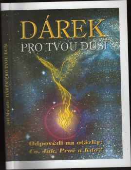 Jiří Muladi: Dárek pro tvou duši