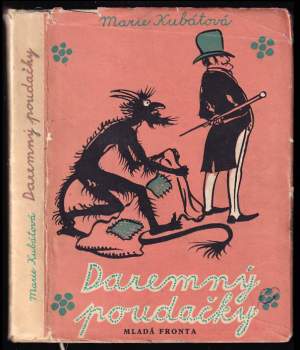 Marie Kubátová: Daremný poudačky
