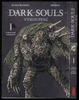 Julien Blondel: Dark souls - vykoupení
