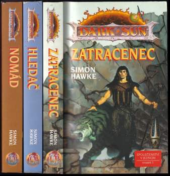 Dark Sun - Společenství v jednom 1 - 3 KOMPLET Zatracenec + Hledač + Nomád