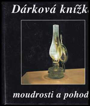 Dárková knížka moudrosti a pohody