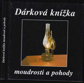 Dárková knížka moudrosti a pohody