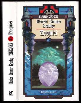 📗 Darkover. 4, Dvojníci Marion Zimmer Bradley 1997