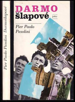 Pier Paolo Pasolini: Darmošlapové