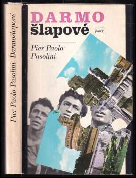 Darmošlapové - Pier Paolo Pasolini, Pierre Paolo Passolini (1975, Svoboda) - ID: 778393