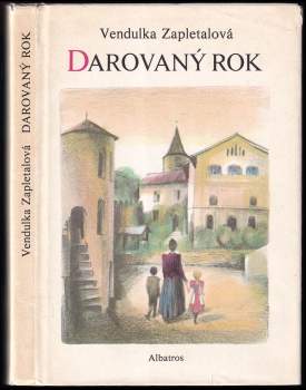 Vendulka Zapletalová: Darovaný rok