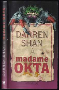 Darren Shan: Darren Shan a madame Okta