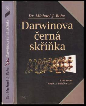 Michael J Behe: Darwinova černá skříňka