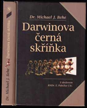 Michael J Behe: Darwinova černá skříňka