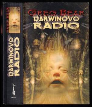 Darwinovo radio - Greg Bear (2003, Triton) - ID: 808203