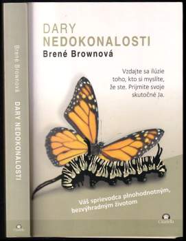 Brené Brown: Dary nedokonalosti