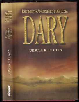 Ursula K Le Guin: Dary