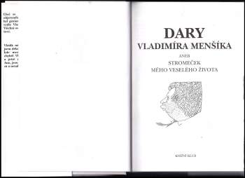 Vladimír Menšík: Dary Vladimíra Menšíka, aneb, Stromeček mého veselého života