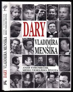 Vladimír Menšík: Dary Vladimíra Menšíka, aneb, Stromeček mého veselého života