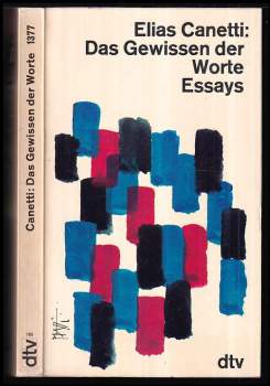 Elias Canetti: Das Gewissen der Worte