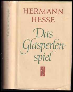 Hermann Hesse: Das Glasperlenspiel