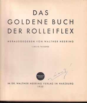 Walther Heering: Das goldene Buch der Rolleiflex