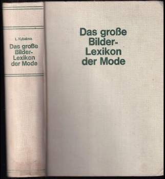 Das grosse Bilderlexikon der Mode