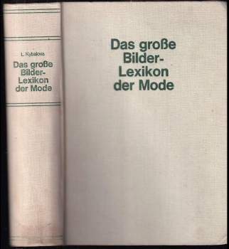 Ludmila Kybalová: Das grosse Bilderlexikon der Mode