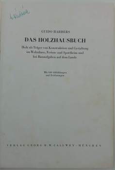 Guido Harbers: Das Holzhausbuch