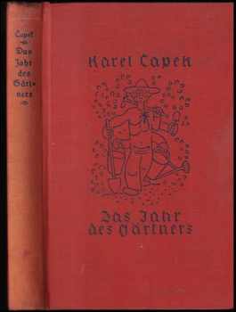 📗 Das Jahr des Gärtners Karel Čapek (1932, Bruno Cassirer Verlag)