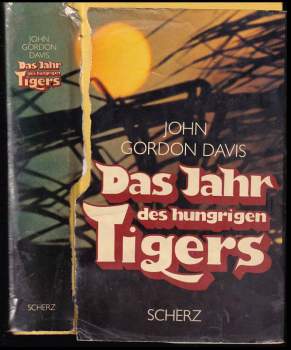Das Jahr des hungrigen Tigers