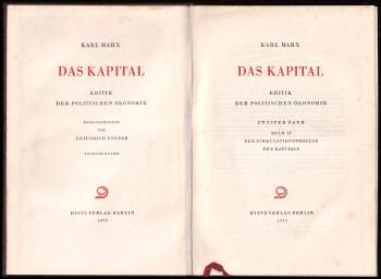 Karl Marx: Das Kapital - Kritik der politischen ökonomie, II. Der Zirkulationsprozess des Kapitals.,.